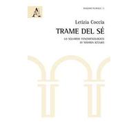 Trame del Sé. Lo sguardo fenomenologico di Nishida Kitaro