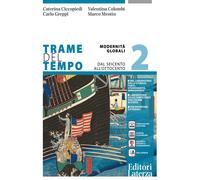 Trame del tempo. Per le Scuole superiori. Con e-book. Con espansione onlin...