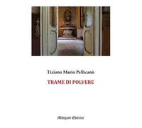 Trame di polvere