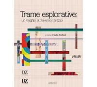 Trame esplorative: un viaggio attraverso l'arazzo