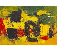 Trame. Italo Valenti, Giuliano Collina, Jaime Poblete. Ediz. illustrata