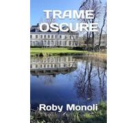 TRAME OSCURE