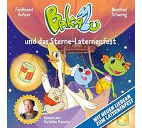 Manfred Schweng Bakabu und das Sterne-Laternenfest (Neuausgabe) (CD)