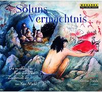 Tramitz,Christian - Soluns Vermächtnis - Eine musikalische Reise durch die Zauberwelt des Schlagzeugs