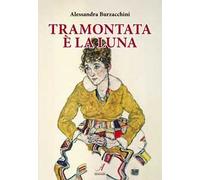 Tramontata è la luna