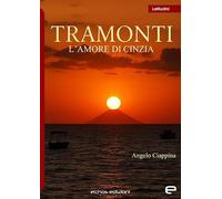 Tramonti. L'amore di Cinzia