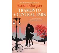 Tramonto a Central Park. Da Manhattan con amore. Vol. 2