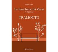 Tramonto. La panchina dei versi