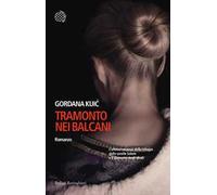 Tramonto nei Balcani