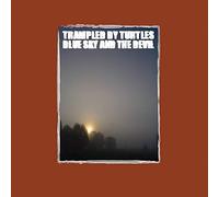 Trampled By Turtles Blue Sky and the Devil (Vinyl LP) 12" Album