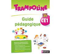 Trampoline CE1: Guide pédagogique