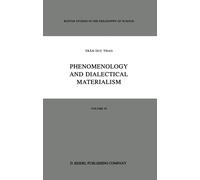 Trân Duc Thao D.J. Herman D.V. Phenomenology and Dialectical Mater (Tascabile)
