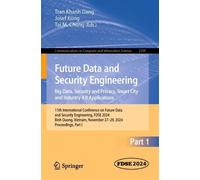 Tran Khanh Dang Future Data and Security Engineering. Big Data, Secu (Tascabile)