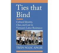 Tran Ngoc Angie Ties That Bind (Tascabile)