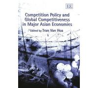 Tran Van Hoa Competition Policy and Global Competitiveness in (Copertina rigida)