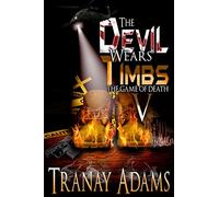 Tranay Adams The Devil Wears Timbs 5 (Tascabile)