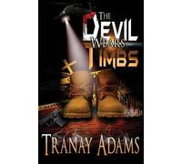 Tranay Adams The Devil Wears Timbs (Tascabile) Devil Wears Timbs