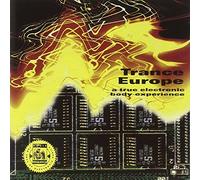 Trance Europe - True Electric Body Experience