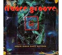 TRANCE GROOVE - SOLID GOLD EASY ACTION