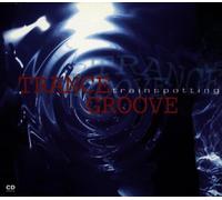 Trance Groove - Trainspotting (Remixes)