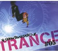Trance Rave Presents - Snowboarder S Trance #05