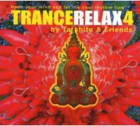[(TranceRelax: Open Your Mind and Let the Cool Rhythm Flow No. 4)] [Author: Tarshito & Friends] published on (November, 2005)