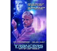 Trancers: City of Lost Angels (DVD) Tim Thomerson Helen Hunt Alyson Croft