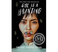 Trang Thanh Tran She Is a Haunting (Copertina rigida)