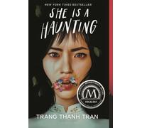 Trang Thanh Tran She Is a Haunting (Tascabile)