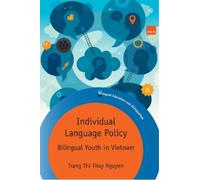 Trang Thi Thuy Nguyen Individual Language Policy (Copertina rigida)