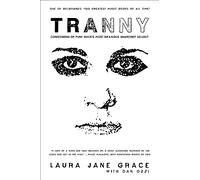 Laura Jane Grace Tranny (Tascabile)