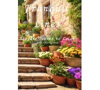 Tranquil Lines: Elegant Scenes to Color:Adult Coloring Book