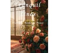 Tranquil Lines: Flowers, Books & Peace:Adult Coloring Book