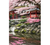 Tranquil Lines: Journey Through Japan:大人の塗り絵-Adult Coloring Book