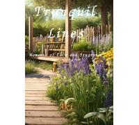 Tranquil Lines: Moments of Calm and Fragrance:Adult Coloring Book