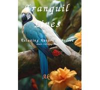 Tranquil Lines: Relaxing Nature Paradise:Adult Coloring Book