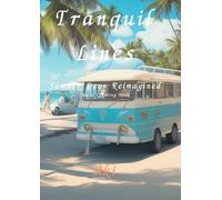 Tranquil Lines: Summer Days Reimagined:Adult Coloring Book