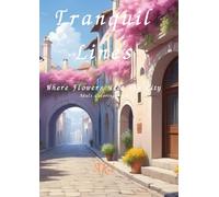 Tranquil Lines: Where Flowers Meet the City:Adult Coloring Book
