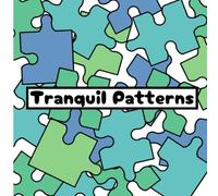 Tranquil Patterns