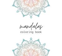 Tranquil Patterns: Mandala Coloring Book for Adults: Discover Peace and Creativity with Intricate Mandala Designs