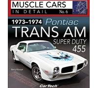 Trans Am Pontiac Firebird 1973 1974 Libro Transam Muscle In Dettaglio 455