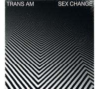 Trans Am - Sex Change