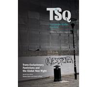 Trans-Exclusionary Feminisms and the Global New Right (9)