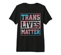 Trans Lives Matter - Trans Pride Flag Transgender LGBTQ Maglietta Premium