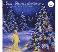 Trans-Siberian Orchestra - Christmas Eve And Other Stories