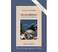 Trans-Sibérien. Il mistero dell'oro degli zar