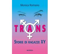 Trans. Storie di ragazze XY