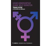 Trans/vitae. Le politiche dell'ambiguità