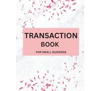 Transaction Book for small business: A minimalist ledger for tracking income and expenses