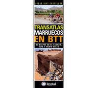 Transatlas Marruecos en BTT: 33 etapas en el Saghro, Alto y Medio Atlas